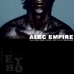 alec empire (atari teenage riot) - the golden foretaste of heaven alec empire (atari teenage riot) - the golden foretaste of heaven
