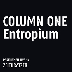 zeitkratzer - column one : entropium zeitkratzer - column one : entropium