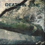 death in june - operation hummingbird death in june - operation hummingbird