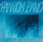 phantom band - s/t phantom band - s/t