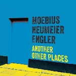 moebius, neumeier, engler - another other places moebius, neumeier, engler - another other places
