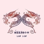 merzbow (masami akita) - lop lop merzbow (masami akita) - lop lop