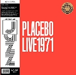 placebo - live 1971 placebo - live 1971