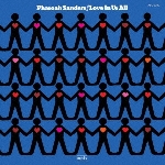 pharoah sanders - love in us all pharoah sanders - love in us all