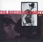 the birthday party - hits the birthday party - hits