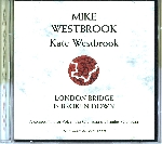 mike westbrook - kate westbrook - london bridge is broken down mike westbrook - kate westbrook - london bridge is broken down