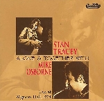 stan tracey - mike osborne - alone & together with (live at wigmore hall, 1974) stan tracey - mike osborne - alone & together with (live at wigmore hall, 1974)