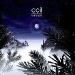 coil - music to play in the dark coil - music to play in the dark