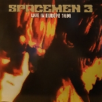 spacemen 3 - live in europe 1989 (rsd 2019) spacemen 3 - live in europe 1989 (rsd 2019)