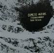 comets on fire - field recordings from the comets on fire - field recordings from the