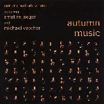 simon nabatov trio (ernst reijseger & michael vatcher) - autumn music simon nabatov trio (ernst reijseger & michael vatcher) - autumn music