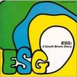 esg - a south bronx story 2 esg - a south bronx story 2