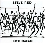 steve reid - rhythmatism steve reid - rhythmatism