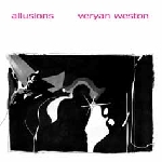 veryan weston - allusions veryan weston - allusions