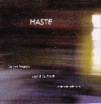 veryan weston - ingrid laubrock - hannah marshall - haste veryan weston - ingrid laubrock - hannah marshall - haste
