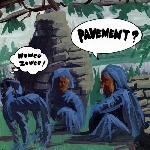 pavement - wowee zowee pavement - wowee zowee