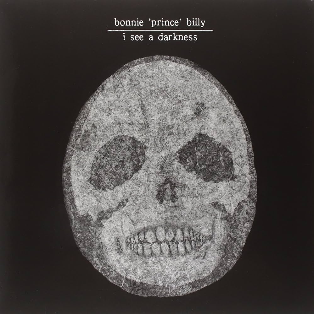 bonnie prince billy - i see a darkness bonnie prince billy - i see a darkness