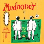 mudhoney - piece of cake