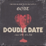 goat - double date (rsd - 2018) goat - double date (rsd - 2018)