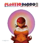 v/a - plastic dance 2 v/a - plastic dance 2