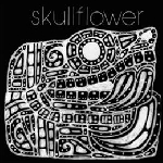 skullflower - kino I: birthdeath skullflower - kino I: birthdeath