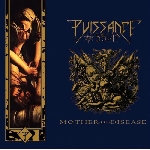 puissance - mother of disease puissance - mother of disease
