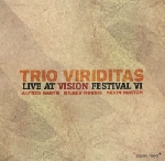 trio viriditas - live at vision nfestival VI trio viriditas - live at vision nfestival VI