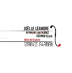 joëlle léandre - bernard santacruz - gaspar claus - théo ceccaldi - strings garden joëlle léandre - bernard santacruz - gaspar claus - théo ceccaldi - strings garden