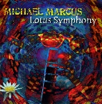 michael marcus - lotus symphony michael marcus - lotus symphony