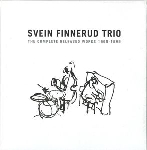 svein finnerud trio - the complete released works 1968-1999 svein finnerud trio - the complete released works 1968-1999