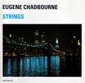eugene chadbourne - strings eugene chadbourne - strings