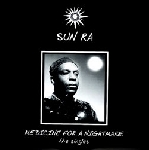 sun ra - medicine for a nightmare - the singles sun ra - medicine for a nightmare - the singles