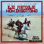 ennio morricone - le pistole non discutono ennio morricone - le pistole non discutono