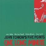 john tchicai's five points - one long minute john tchicai's five points - one long minute