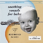 raymond scott - soothing sounds for baby 2 raymond scott - soothing sounds for baby 2