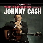 johnny cash - the fabulous johnny cash (mono edition - 180 gr.) johnny cash - the fabulous johnny cash (mono edition - 180 gr.)