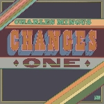 charles mingus - changes one (180 gr.) charles mingus - changes one (180 gr.)