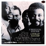 the jazz crusaders - freedom sound - lookin' ahaed the jazz crusaders - freedom sound - lookin' ahaed