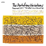 raymond scott - the portofino varations raymond scott - the portofino varations