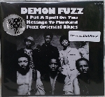 demon fuzz - i put a spell on you / message to mankind / fuzz oriental blues (rsd - 2018) demon fuzz - i put a spell on you / message to mankind / fuzz oriental blues (rsd - 2018)