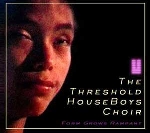 the threshold houseboys choir - form grows rampant the threshold houseboys choir - form grows rampant