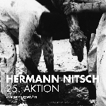 hermann nitsch - das orgien mysterien theater musik der 25. aktion hermann nitsch - das orgien mysterien theater musik der 25. aktion