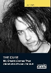 jeremy wulc - the cure my dream comes true carnet de route avec the cure jeremy wulc - the cure my dream comes true carnet de route avec the cure