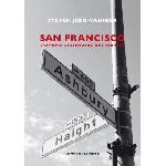 steven jezo-vannier - san francisco, l'utopie hippie steven jezo-vannier - san francisco, l'utopie hippie