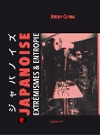 jeremy corral - japanoise, extrémismes & entropie jeremy corral - japanoise, extrémismes & entropie