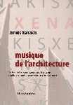 iannis xenakis - musique de l'architecture iannis xenakis - musique de l'architecture