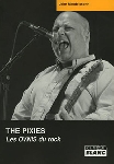 john mendelssohn - the pixies; les ovnis du rock john mendelssohn - the pixies; les ovnis du rock