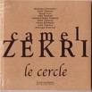 camel zekri - le cercle camel zekri - le cercle