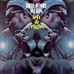 roland kirk - left & right roland kirk - left & right