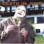 death in june - heaven street (1981) / heaven street mk II (1983) death in june - heaven street (1981) / heaven street mk II (1983)